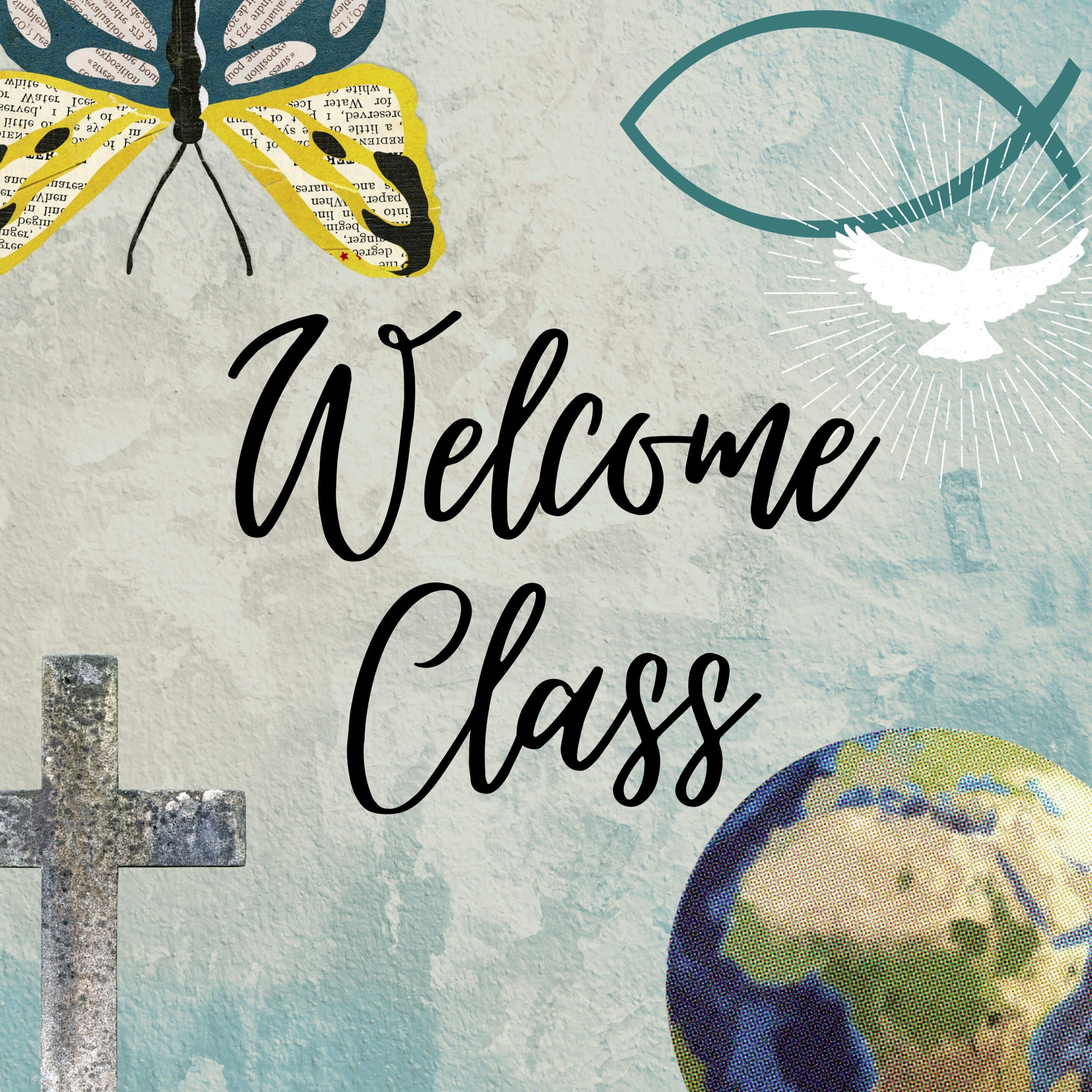 Welcome Class