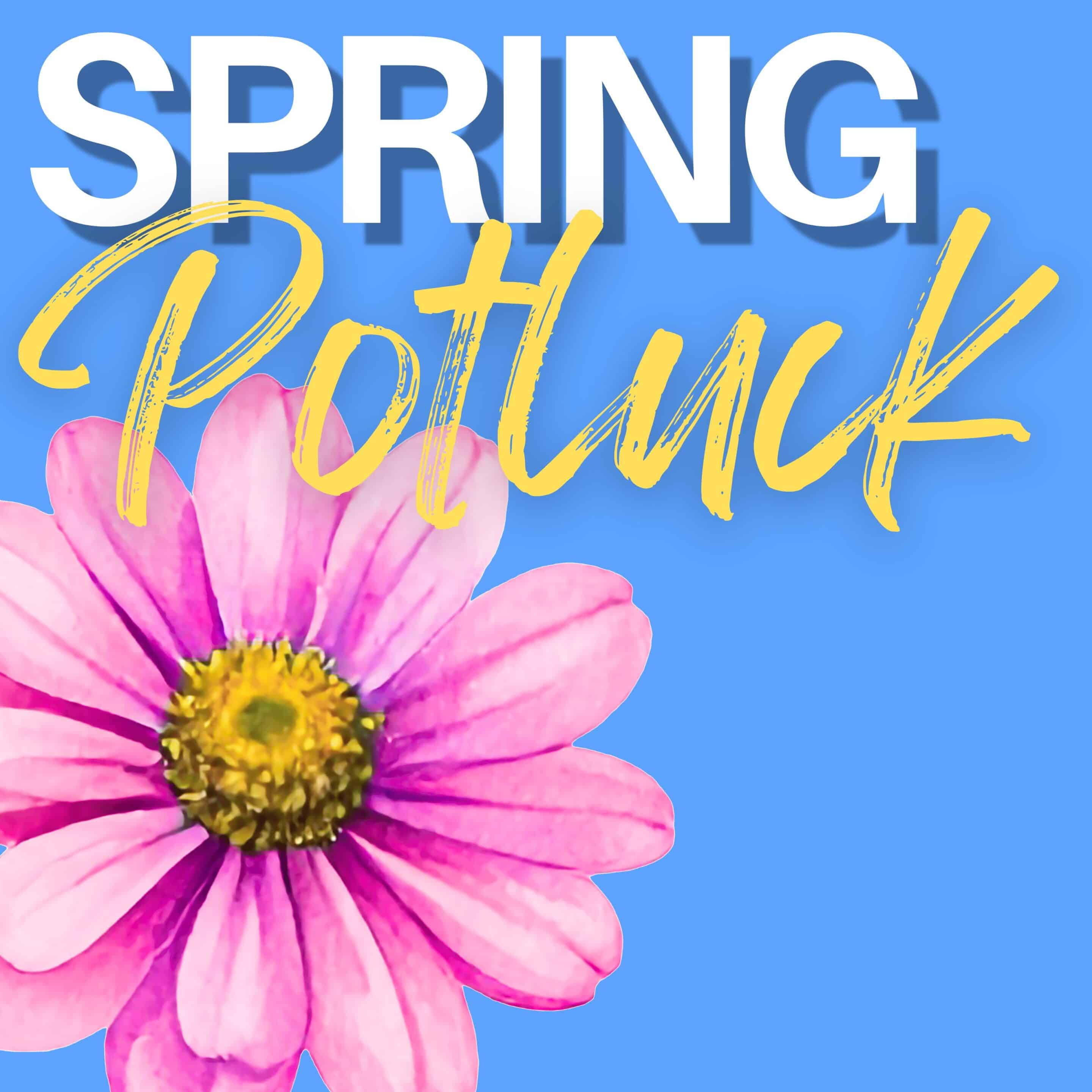 Spring Potluck