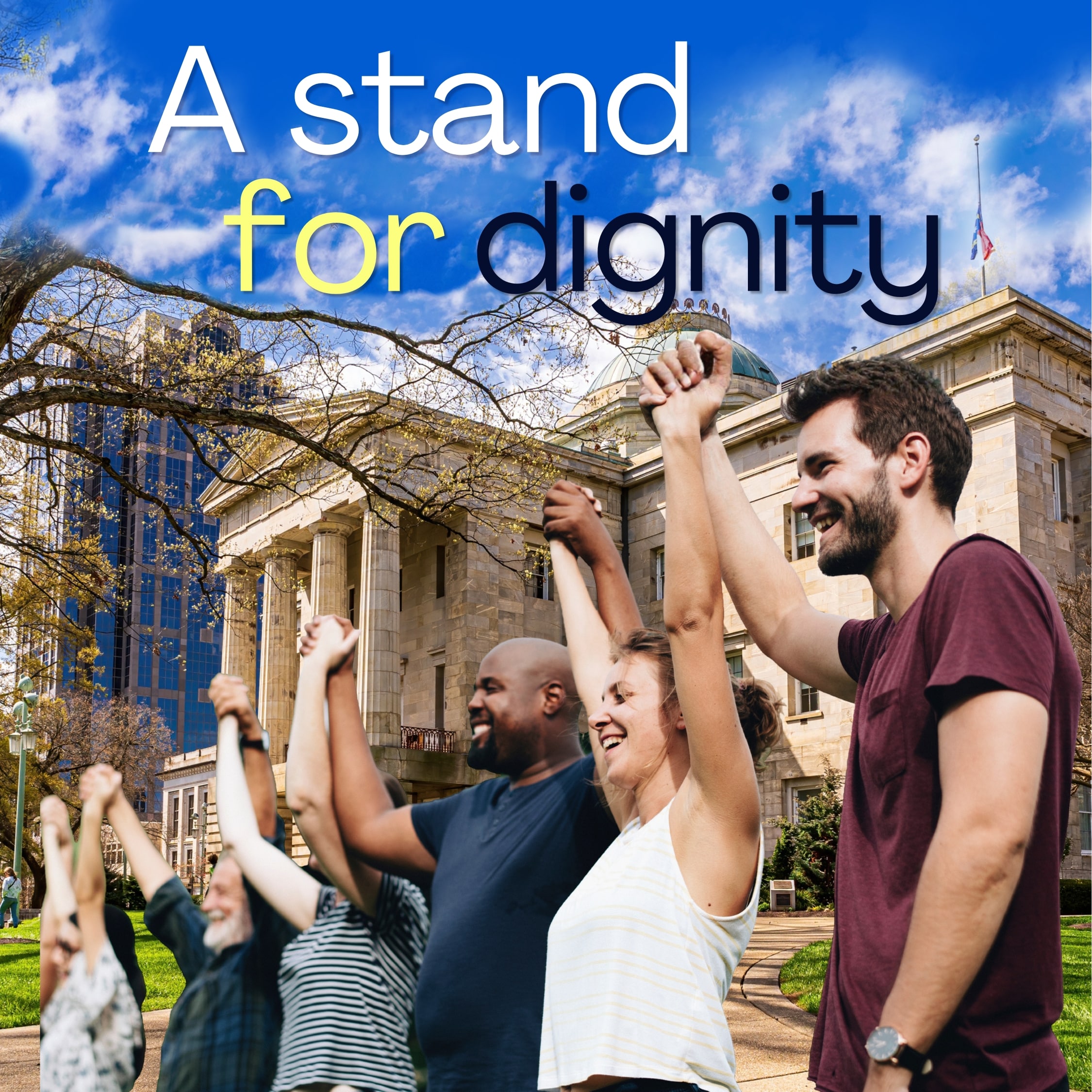 A Stand for Dignity